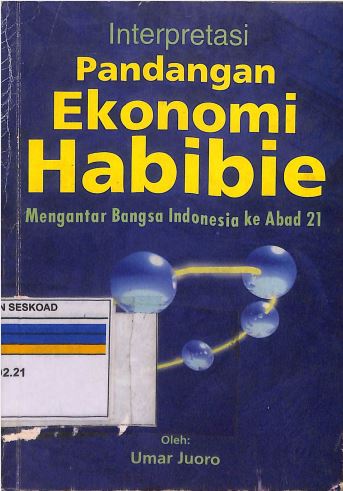 Interpretasi Pandangan Ekonomi Habibie